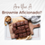 15 Signs You’re a True Brownie Aficionado