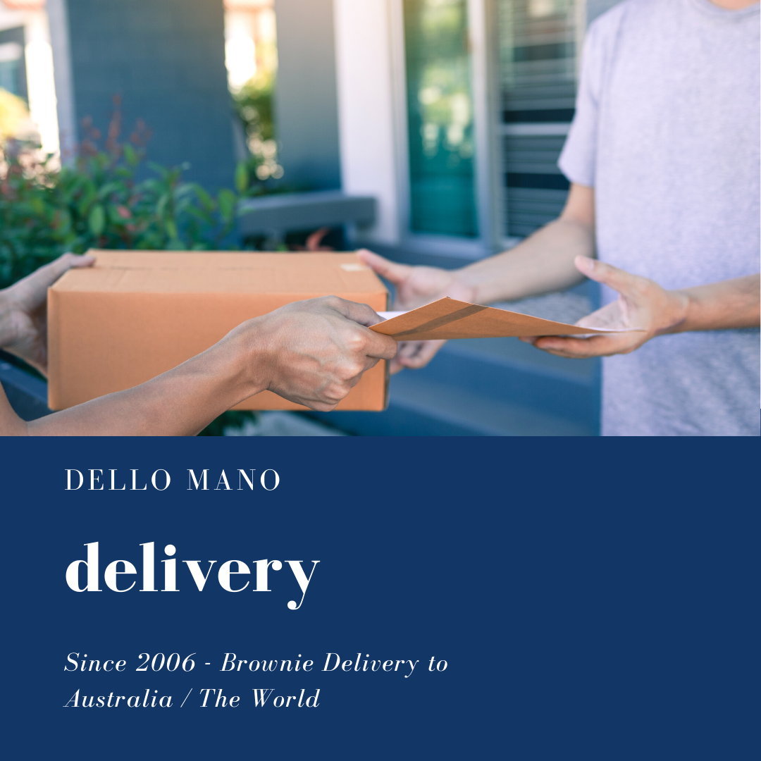 Dello Mano Brownie Delivery since 2006 to anywhere in Australia or the World.